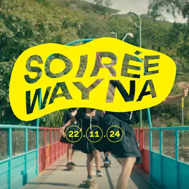 Soirée Wayna